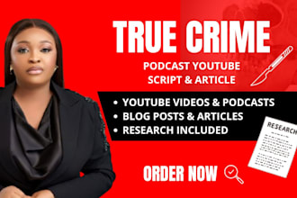 do true crime script podcast bodycam script documentary script youtube script