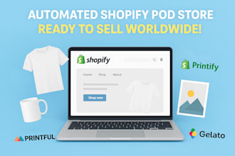 build profitable shopify print on demand store with printful, printify, gelato