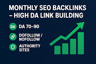 build monthly SEO backlinks with high authority link building service
