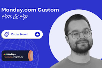 build custom monday CRM or erp for business process