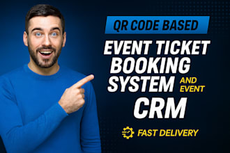 build a qr code based event ticket booking system with CRM