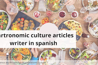 escribiré artículos sobre cultura gastronómica y nutrición