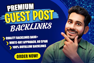 publish premium guest post article with dofollow guest post backlinks