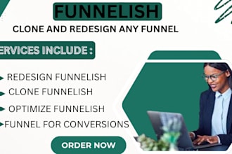 clone, redesign, and optimize your funnelish funnel for conversions