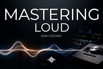 master your edm or techno track to be loud and club ready