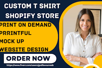 design custom t shirt print on demand printful mock up shopify store website