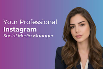 be your instagram social media marketing manager