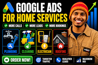 do google ads for plumbing handyman, cleaning, electrician and roofing