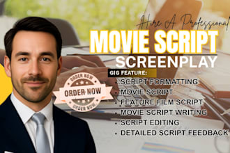 write movie script screenplay drama TV series comedy script feature film