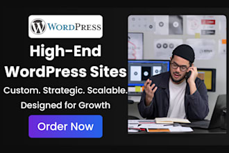 design a wordpress website with strategy, brand story, and conversion focused