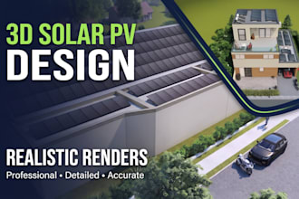 create 3d solar pv design with realistic renders and 2d layout plans