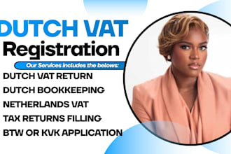apply dutch vat returns, bookkeeping and netherlands tax filling, btw, kvk