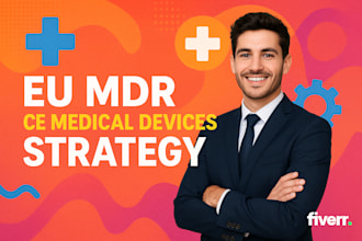 assist with eu mdr ce medical devices strategy iso 13485
