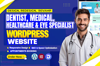 design dentist, medical, healthcare, and eye specialist wordpress website