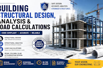 do building structural design, analysis, and load calculations