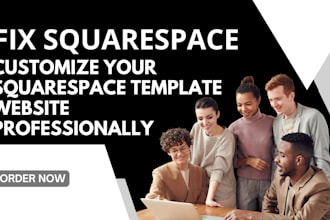 fix and customize your squarespace template website professionally