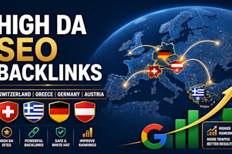 build high da swiss, greek, german and austria seo backlinks for google ranking