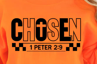 design unique faith based, bible verse, christian, ministry or religious t shirt