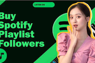 grow spotify organic followers with playlist likes and views