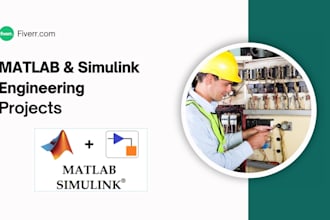 design simscape, matlab programming and simulink models for your projects