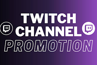 do organic twitch channel promotion for live view and twitch active followers