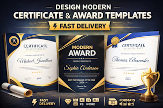 design modern certificate and award templates with fast delivery