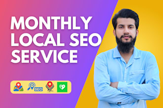 do monthly local SEO and gmb optimization