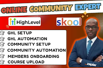 setup, manage skool community upload course, gohighlevel setup and automation