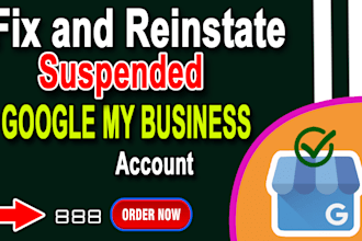 fixt and reinstate suspendend google my business account