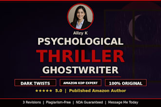 ghostwrite a psychological thriller novel for amazon KDP