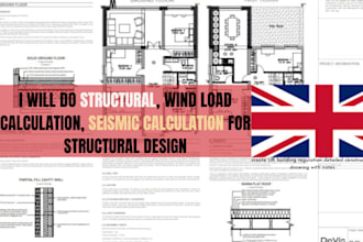 do structural, wind load calculation, seismic calculation for structural design