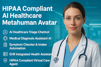 do hipaa compliant ai healthcare chatbot, metahuman avatar  patient triage agent