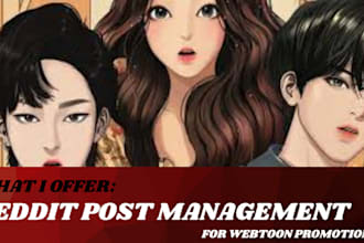 manage reddit post for webcomic, webtoon, wattead promotion