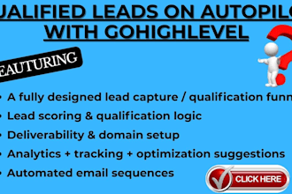 build a go highlevel lead qualification funnel that converts into sales
