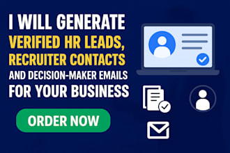 generate verified HR leads, recruiter contacts, and decision maker emails