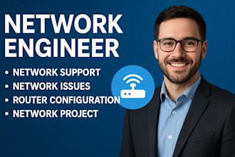 be your expert network engineer for network project or network issues