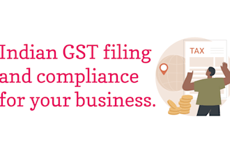 help with indian gst filing and compliance for your business