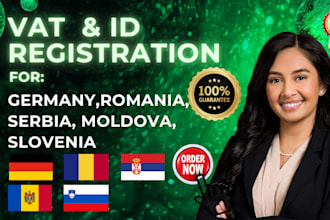 create your vat id registration for germany,romania, serbia, moldova, slovenia