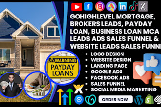 setup gohighlevel mortgage leads brokers payday loan business loan mca website