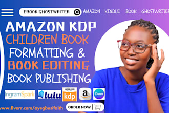 do children book formatting, children book editing, and book publishing