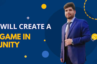 make a unity game for you