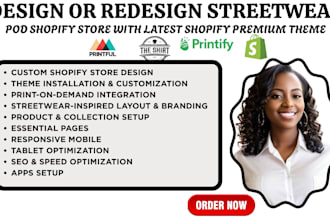 design redesign streetwear pod shopify store with latest shopify premium theme