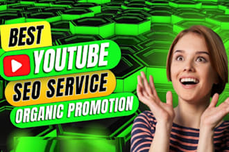 promote youtube channel video SEO to over 1 million people for subs, views