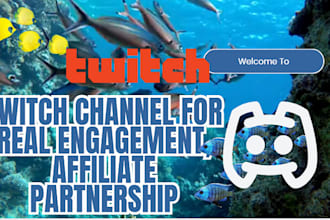 promote your twitch channel for real engagement, affiliate and partnership