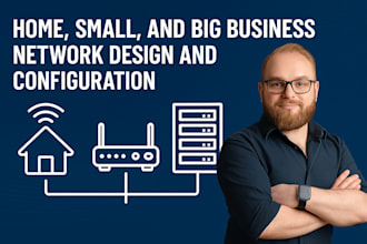 configure network infrastructure at home and small business