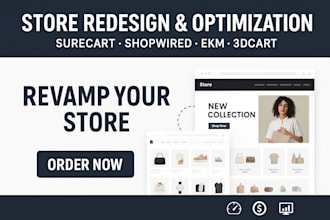 redesign optimize your surecart shopwired ekm 3dcart store for conversion
