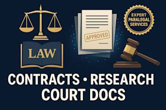 be your reliable paralegal for contract review legal research and court document
