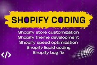 be your shopify developer and expert in custom liquid coding, bug fixes,
