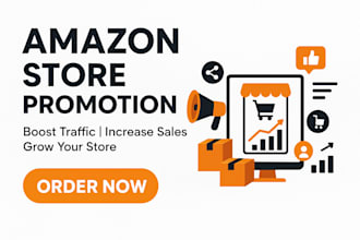 professionally promote your amazon store for traffic visibility and sales growth