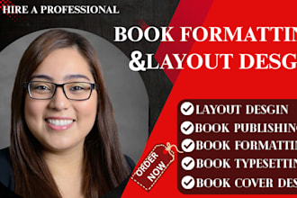 professionally format and design the layout of your kindle ebook and paperback